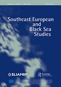 Cover image for Southeast European and Black Sea Studies, Volume 24, Issue 1, 2024