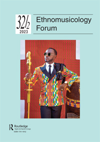 Cover image for Ethnomusicology Forum, Volume 32, Issue 2, 2023