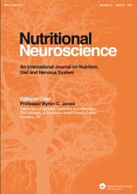 Cover image for Nutritional Neuroscience, Volume 27, Issue 6, 2024