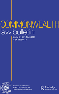 Cover image for Commonwealth Law Bulletin, Volume 47, Issue 1, 2021