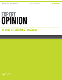 Cover image for Expert Opinion on Drug Metabolism & Toxicology, Volume 20, Issue 3, 2024