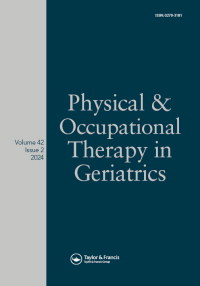 Cover image for Physical & Occupational Therapy In Geriatrics, Volume 42, Issue 2, 2024