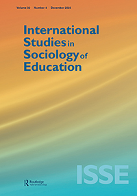 Cover image for International Studies in Sociology of Education, Volume 32, Issue 4, 2023