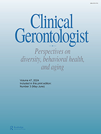 Cover image for Clinical Gerontologist, Volume 47, Issue 3, 2024