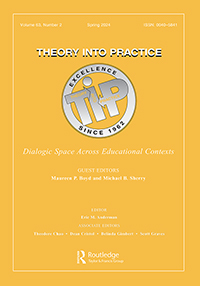 Cover image for Theory Into Practice, Volume 63, Issue 2, 2024