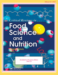 Cover image for Critical Reviews in Food Science and Nutrition, Volume 64, Issue 13, 2024