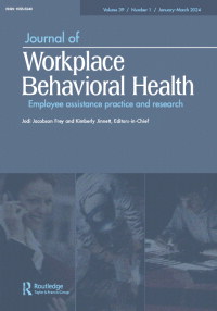 Cover image for Journal of Workplace Behavioral Health, Volume 39, Issue 1, 2024