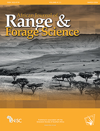 Cover image for African Journal of Range & Forage Science, Volume 41, Issue 1, 2024