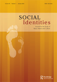 Cover image for Social Identities, Volume 30, Issue 1