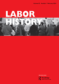 Cover image for Labor History, Volume 65, Issue 1