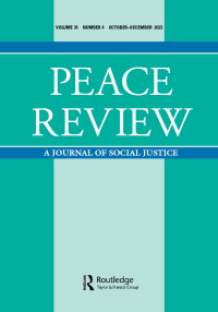 Cover image for Peace Review, Volume 35, Issue 4