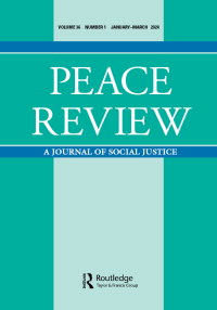 Cover image for Peace Review, Volume 36, Issue 1
