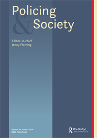 Cover image for Policing and Society, Volume 34, Issue 3