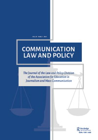 Cover image for Communication Law and Policy, Volume 28, Issue 2