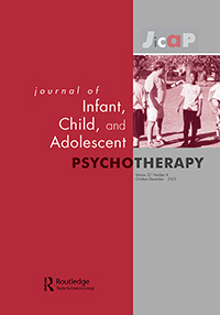 Cover image for Journal of Infant, Child, and Adolescent Psychotherapy, Volume 22, Issue 4