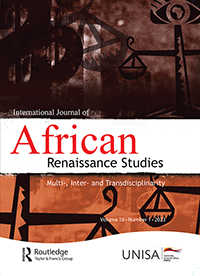 Cover image for International Journal of African Renaissance Studies - Multi-, Inter- and Transdisciplinarity, Volume 18, Issue 1