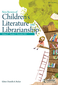 Cover image for New Review of Children's Literature and Librarianship, Volume 27, Issue 2