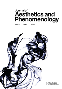 Cover image for Journal of Aesthetics and Phenomenology, Volume 10, Issue 1