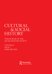 Cover image for Cultural and Social History, Volume 21, Issue 1