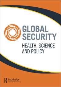 Cover image for Global Security: Health, Science and Policy, Volume 8, Issue 1