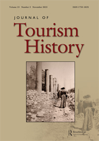 Cover image for Journal of Tourism History, Volume 15, Issue 3
