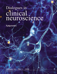 Cover image for Dialogues in Clinical Neuroscience, Volume 24, Issue 1