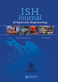 Cover image for ISH Journal of Hydraulic Engineering, Volume 30, Issue 2