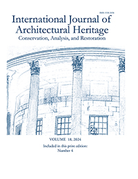 Cover image for International Journal of Architectural Heritage, Volume 18, Issue 4