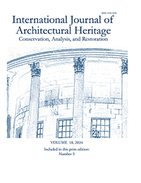 Cover image for International Journal of Architectural Heritage, Volume 18, Issue 5