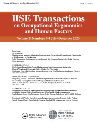 Cover image for IISE Transactions on Occupational Ergonomics and Human Factors, Volume 11, Issue 3-4