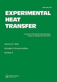 Cover image for Experimental Heat Transfer, Volume 37, Issue 3