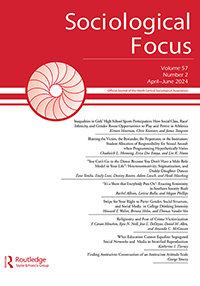 Cover image for Sociological Focus, Volume 57, Issue 2