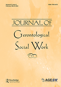 Cover image for Journal of Gerontological Social Work, Volume 67, Issue 2
