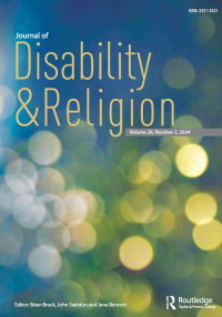 Cover image for Journal of Disability & Religion, Volume 28, Issue 2