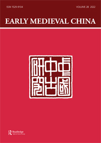 Cover image for Early Medieval China, Volume 2022, Issue 28