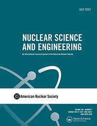 Journal cover image for Nuclear Science and Engineering