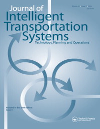 Cover image for Journal of Intelligent Transportation Systems, Volume 28, Issue 3, 2024