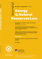 Cover image for Journal of Energy & Natural Resources Law, Volume 32, Issue 3, 2014