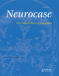 Cover image for Neurocase, Volume 22, Issue 3, 2016