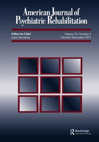 Cover image for American Journal of Psychiatric Rehabilitation, Volume 20, Issue 4, 2017