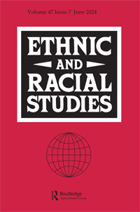 Cover image for Ethnic and Racial Studies, Volume 47, Issue 7, 2024
