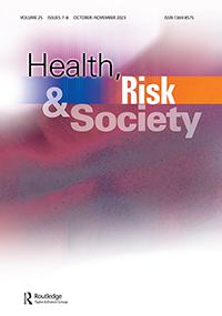 Cover image for Health, Risk & Society, Volume 25, Issue 7-8, 2023