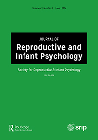 Cover image for Journal of Reproductive and Infant Psychology, Volume 42, Issue 3, 2024