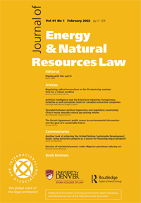 Cover image for Journal of Energy & Natural Resources Law, Volume 41, Issue 1, 2023