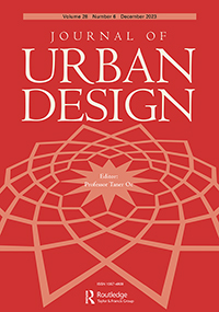 Cover image for Journal of Urban Design, Volume 28, Issue 6, 2023
