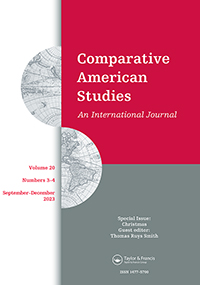 Cover image for Comparative American Studies An International Journal, Volume 20, Issue 3-4, 2023