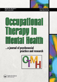 Cover image for Occupational Therapy in Mental Health, Volume 40, Issue 2, 2024