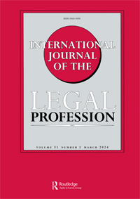 Cover image for International Journal of the Legal Profession, Volume 31, Issue 1, 2024