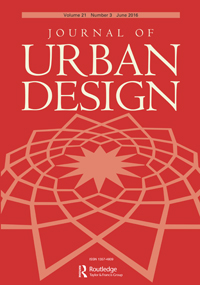 Cover image for Journal of Urban Design, Volume 21, Issue 3, 2016