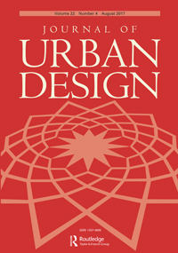 Cover image for Journal of Urban Design, Volume 22, Issue 4, 2017